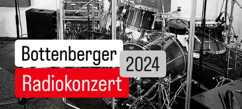Das BOTTENBERGER RADIOKONZERT - die Frühlingsausgabe